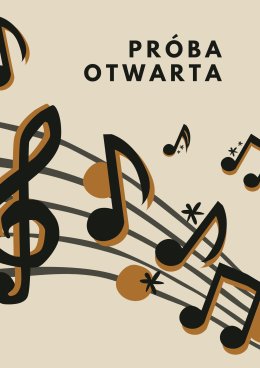 PRÓBA OTWARTA 28.10.2022 godz. 10:00