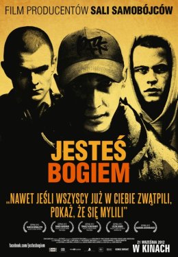 Projekcja filmu ,,Jesteś Bogiem" + spotkanie z reżyserem Leszkiem Dawidem