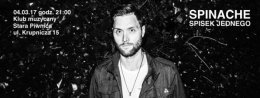 SPINACHE & Spisek Jednego