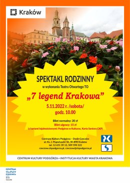Spektakl rodzinny - 7 Legend Krakowa Smok Opowiada