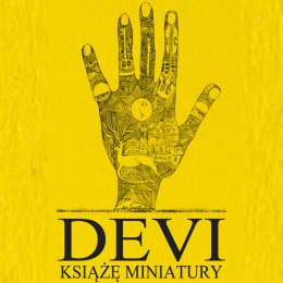 "Devi, Książe Miniatury" reż. Mariusz Orski
