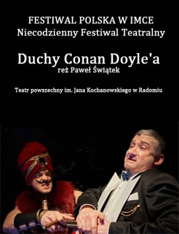 Duchy Conan Doyle’a - X Edycja Festiwalu Polska w Imce