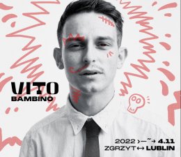 Vito Bambino | Lublin