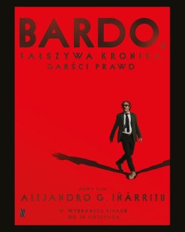 BARDO, fałszywa kronika garści prawd