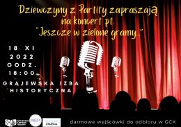 Koncert "Jeszcze w zielone gramy..."
