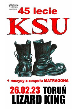 KSU 45-lecie zespołu + muzycy z zespołu MATRAGONA