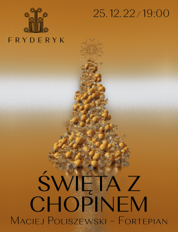 Świeta z Chopinem - Maciej Poliszewski