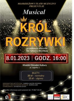 "KRÓL ROZRYWKI"-Musical