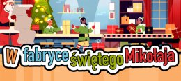 "W fabryce św. Mikołaja"