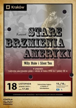 Koncert "Stare brzmienia Ameryki"