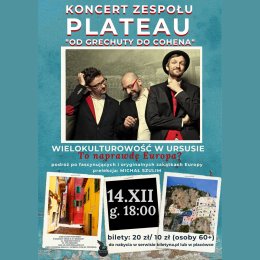 Koncert zespołu PLATEAU „Od Grechuty do Cohena”. Wielokulturowość – To naprawdę Europa?