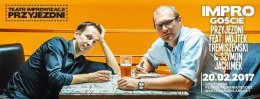 IMPRO GOŚCIE Przyjezdni feat. Wojtek Tremiszewski i Szymon Jachimek