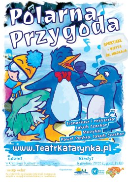 Polarna przygoda || spektakl + wizyta św. Mikołaja
