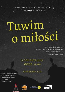 "Tuwim o miłości" - spektakl muzyczny