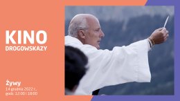 Drogowskazy: projekcja filmu „Żywy”