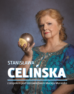 Stanisława Celińska - Najpiękniejsze Piosenki