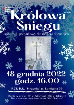 KRÓLOWA ŚNIEGU - spektakl