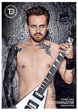 EXTERMINATOR. KOMEDIA MUZYCZNA