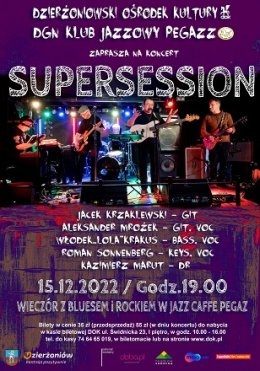 Supersession- Wieczór z Bluesem i Rockiem