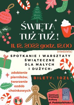 Święta tuż, tuż - warsztaty