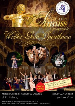WIELKA GALA OPERETKOWA JOHANN STRAUSS I PRZYJACIELE