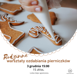 Rodzinne warsztaty ozdabiania pierników