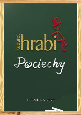 Plakat Kabaret Hrabi - nowy program: Pociechy 118767