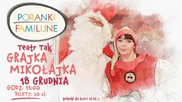 Teatr Tak "Grajka Mikołajka"