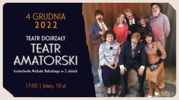 Teatr Dojrzały „Teatr amatorski"