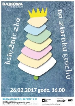 Bajkowa niedziela: Księżniczka na ziarnku grochu