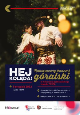 Hej Kolęda! Noworoczny koncert góralski w wykonaniu podhalańskiego zespołu ZOSPA