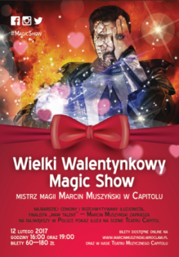 Walentynkowy Magic Show - Marcin Muszyński
