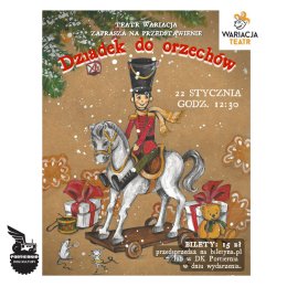 Teatr Wariacja " Dziadek do orzechów"