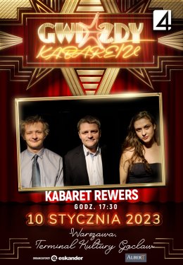 Gwiazdy Kabaretu - realizacja telewizji TV4 - Kabaret Rewers