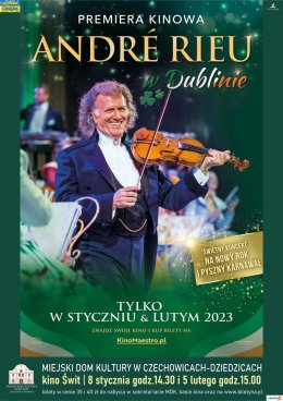 André Rieu w Dublinie. Dobry koncert na Nowy Rok