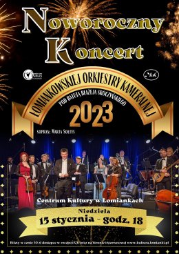 Noworoczny Koncert Łomiankowskiej Orkiestry Kameralnej A.D. 2023