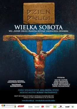 Dzień Drugi. Wielka Sobota
