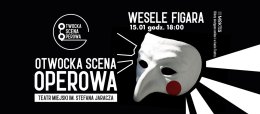 Otwocka Scena Operowa "Wesele Figara"