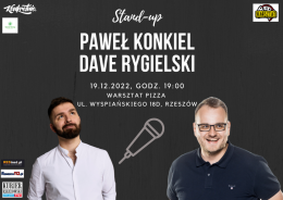 STAND-UP: Paweł Konkiel & Dave Rygielski