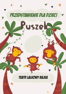 Spektakl dla dzieci "Puszek" - Teatr Lalkowy Bajka