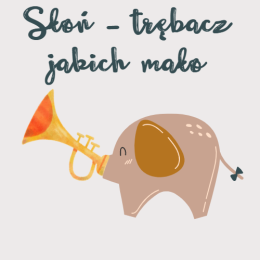 Filharmonia Krakowska "Słoń Trębacz jakich mało"