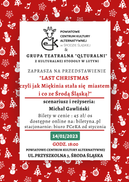Last Christmas czyli jak Miękinia stała się miastem