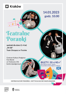 Teatralne Poranki w Forcie Borek "MI SIE"