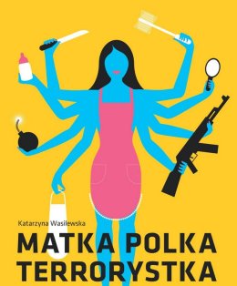 Monodram "Matka Polka Terrorystka"