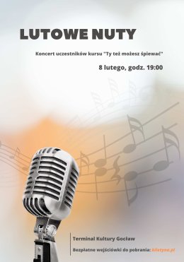 Lutowe nuty: koncert w wykonaniu uczestników kursu pn. Ty też możesz śpiewać!