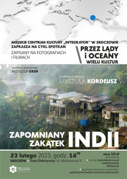 Prelekcja podróżnicza: Zapomniany zakątek Indii