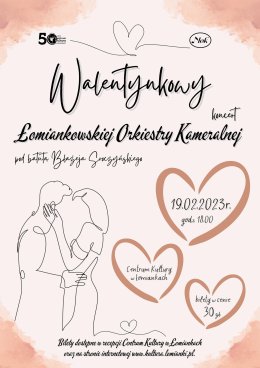 Walentynkowy koncert Łomiankowskiej Orkiestry Kameralnej