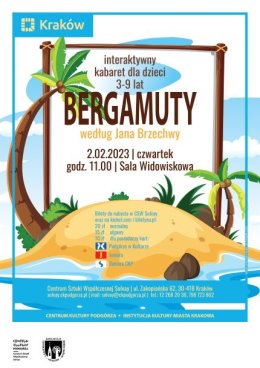 Kabaret dla dzieci pn.: „Bergamuty” wg. Jana Brzechwy