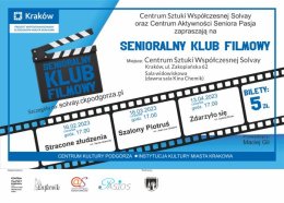 13.04.2023/czwartek, godz.17.00 SENIORALNY KLUB FILMOWY CSW SOLVAY & CAS PASJA