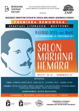 Bemowska premiera spektaklu literacko – muzycznego „Salon Mariana Hemara"